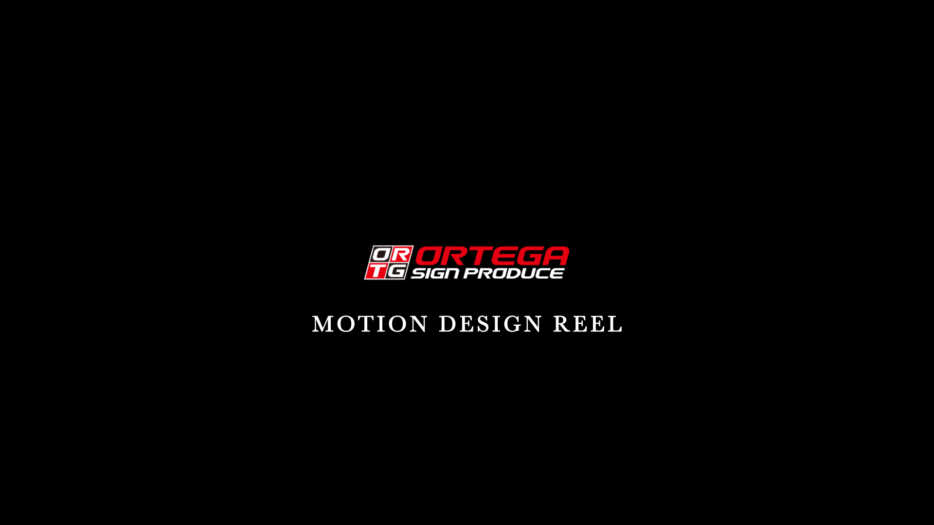 オルテガ MOTION DESIGN REEL